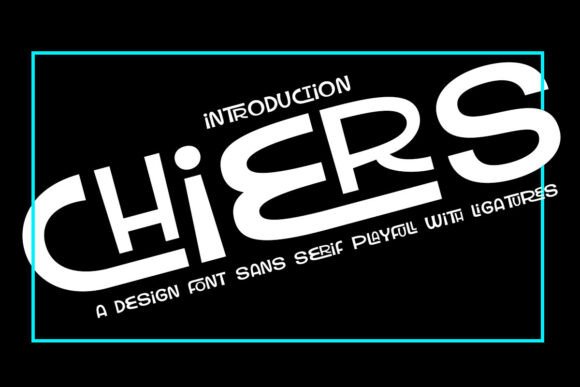 Chiers: A Playful Sans Serif Font for Business Branding