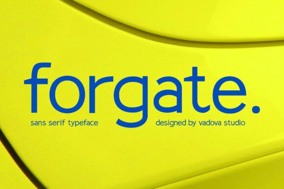 Forgate: A Sleek Sans Serif Font for Crafters and Product Designers