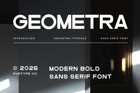 Geometra: A Bold Sans Serif Font for High-Impact Branding