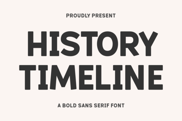 History Timeline: A Modern Sans Serif Font for Handmade Business Branding