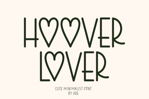 Hoover Lover: A Cheerful Sans Serif Font for Makers and Creative Sellers