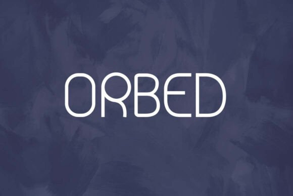 Orbed: A Sophisticated Sans Serif Font for Modern Editorial Design