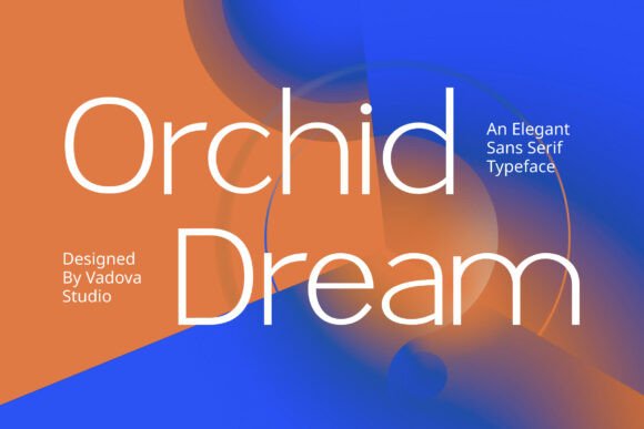 Orchid Dream: A Sophisticated Sans Serif for Elegant Branding