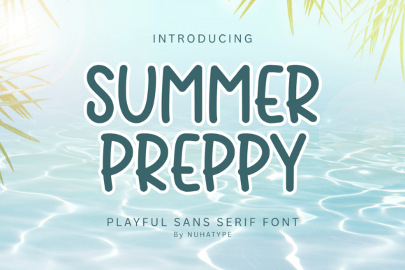 Summer Preppy: A Cute Sans Serif Font for Handcrafted Branding